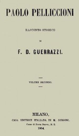 [Gutenberg 42503] • Paolo Pelliccioni, Volume 2 (of 2)